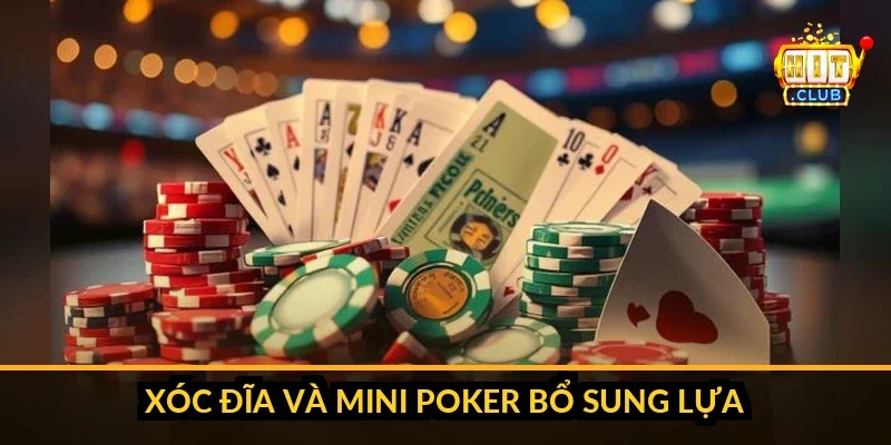 Giao diện sảnh mini game HitClub với ba viên xúc xắc Tài Xỉu, bàn Xóc Đĩa chẵn lẻ và Mini Poker hiển thị mã Hash phiên đang chạy
