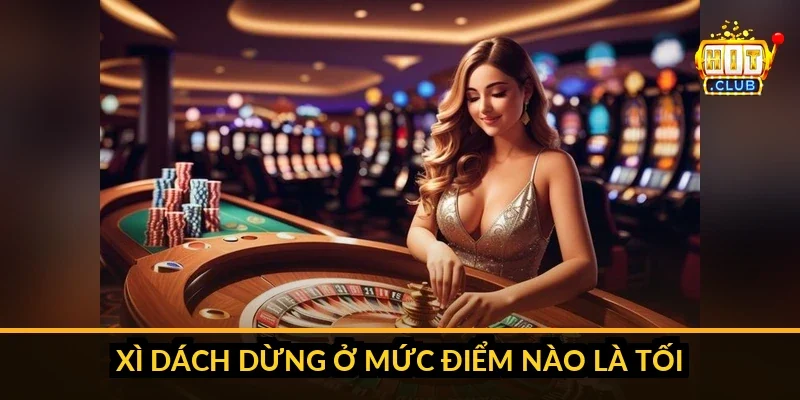 Catte chia 4 lá đánh 4 vòng và Xì Dách dừng quanh 16 đến 17 điểm để tránh quắc, minh họa quyết định theo xác suất