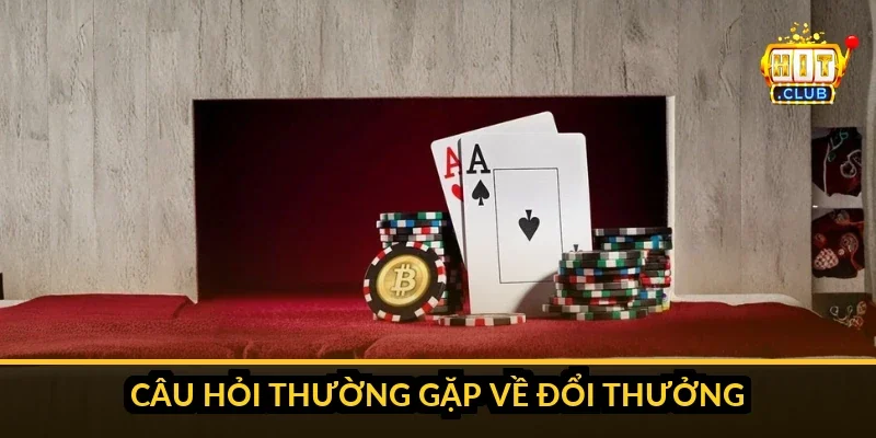 Bảng giải đáp nhanh về phí đổi thưởng, mức tối thiểu và nguyên nhân lệnh đổi bị treo